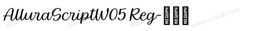 AlluraScriptW05 Reg字体转换